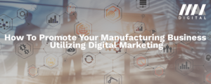 manufacturing digital marketing