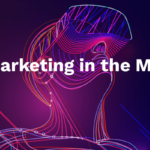 Digital Marketing in the Metaverse